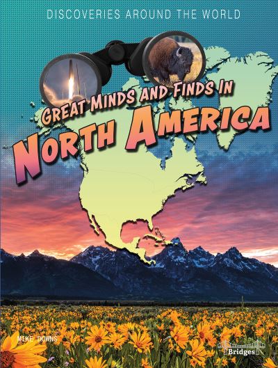 Cover for Mike Downs · Great Minds and Finds in North America (Book) (2020)