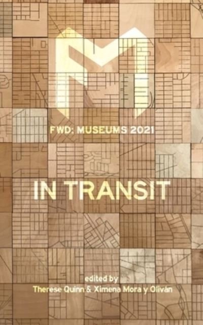 Cover for Therese Quinn · Fwd Museums (Bok) (2021)