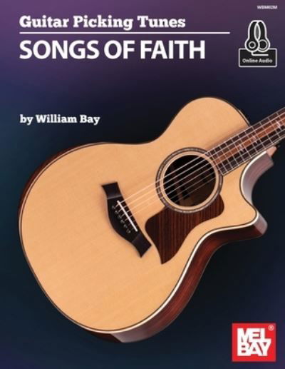 Cover for William Bay · Guitar Picking Tunes - Songs of Faith (Bog) (2021)