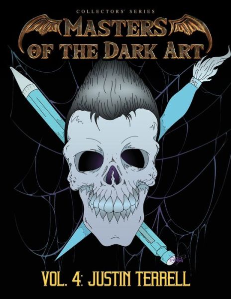 Cover for Justin Terrell · Masters of the Dark Art Vol. 4: Justin Terrell (Paperback Book) (2020)