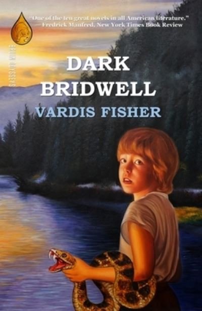 Cover for Vardis Fisher · Dark Bridwell (Book) (2021)