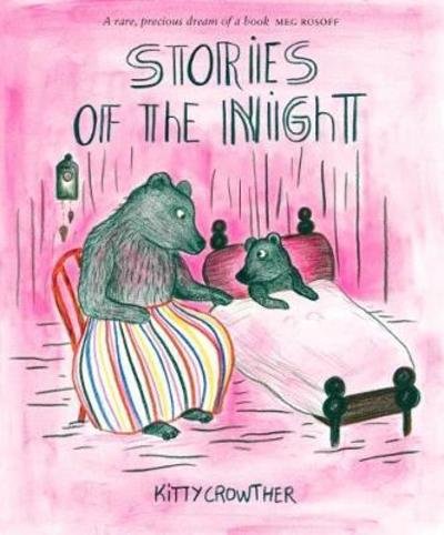 Stories of the Night - Kitty Crowther - Livros - Gecko Press - 9781776571970 - 1 de setembro de 2018