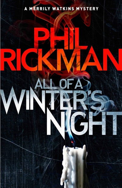 Cover for Rickman, Phil (Author) · All of a Winter's Night - Merrily Watkins Series (Hardcover Book) [Main edition] (2017)