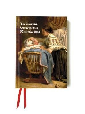 Cover for The Illustrated Grandparent's Memories Book: Tell The Story of Your Life - Foiled Gift Books (Hardcover Book) [New edition] (2015)