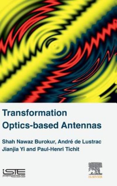 Cover for Shah Nawaz Burokur · Transformation Optics-based Antennas (Hardcover Book) (2016)