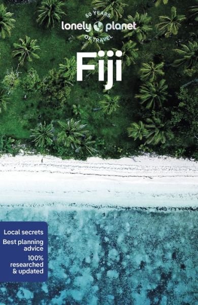 Cover for Lonely Planet · Lonely Planet Fiji - Travel Guide (Taschenbuch) (2023)