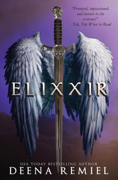 Elixxir - Deena Remiel - Livros - Independently Published - 9781790948970 - 8 de dezembro de 2018