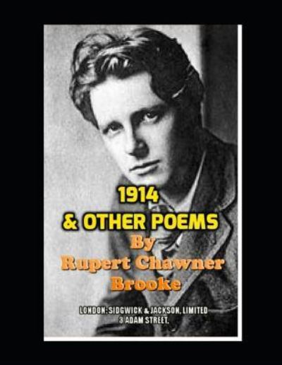 1914 & Other Poems - Rupert Brooke - Książki - Independently Published - 9781792874970 - 29 grudnia 2018