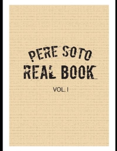 Cover for Pere Soto Tejedor · PERE SOTO REALBOOK vol I (Paperback Book) (2019)