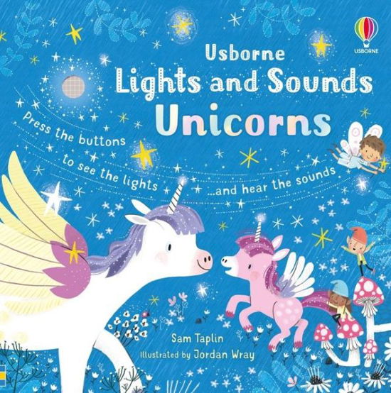 Cover for Sam Taplin · Lights and Sounds Unicorns - Lights and Sounds Books (Kartonbuch) (2021)