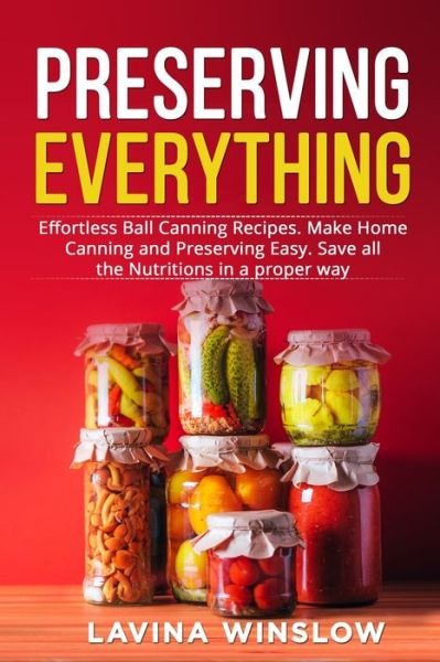 Cover for Lavina Winslow · Preserving Everything (Taschenbuch) (2022)