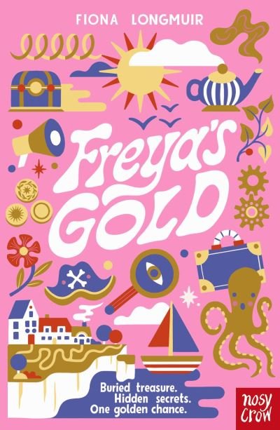 Cover for Fiona Longmuir · Freya's Gold (Paperback Book) (2024)