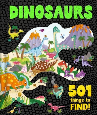 Cover for Igloo Books · Dinosaurs: 501 Things to Find! - Search and Find Activity Book (Hardcover bog) (2023)