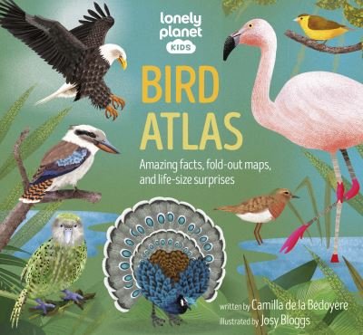 Cover for Lonely Planet Kids · Lonely Planet Kids Bird Atlas - Creature Atlas (Gebundenes Buch) (2023)