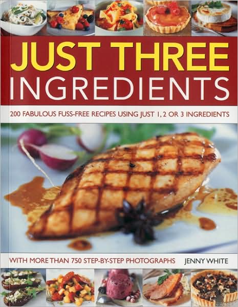 Cover for Jenny White · Just 3 Ingredients (Taschenbuch) (2009)