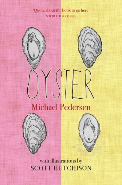 Cover for Michael Pedersen · Oyster (Paperback Book) (2017)
