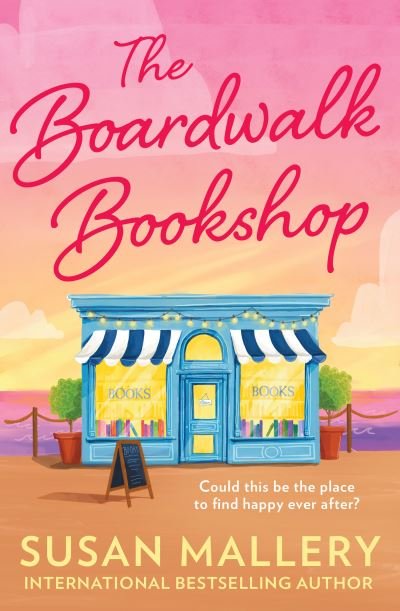 Cover for Susan Mallery · The Boardwalk Bookshop (Paperback Book) (2022)