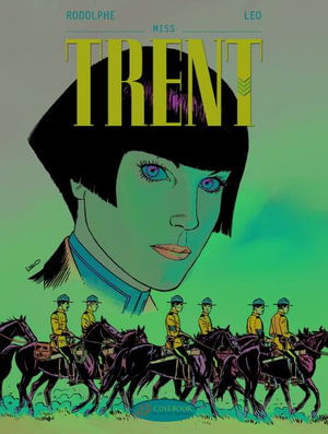 Trent Vol. 7: Miss - Leo - Bücher - Cinebook Ltd - 9781849183970 - 24. Februar 2022