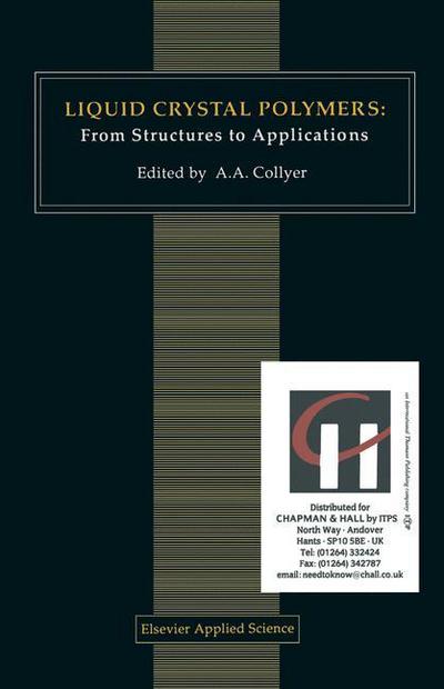Cover for Liquid Crystal Polymers: from Structures to Applications - Polymer Liquid Crystals S. (Hardcover Book) (1992)