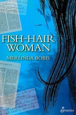 Cover for Merlinda Bobis · Fish-Hair Woman (Pocketbok) (2012)