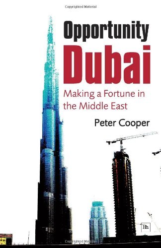 Cover for Peter Cooper · Opportunity Dubai: Making a Fortune in the Middle East (Innbunden bok) (2008)