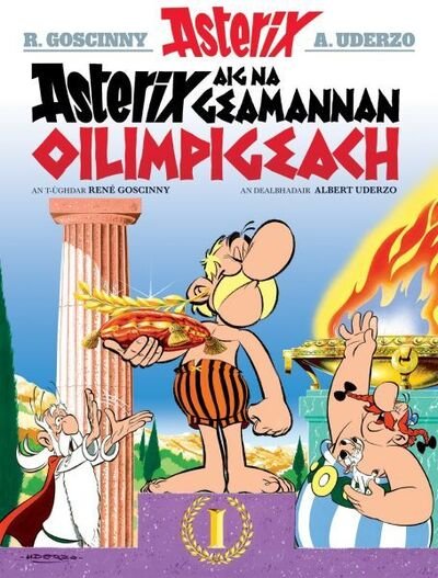 Cover for Goscinny · Asterix aig na Geamannan Oilimpigeach - Asterix sa Gaidhlig : Asterix in Gaelic (Paperback Book) (2019)