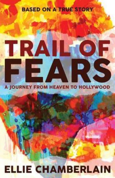 Cover for Ellie Chamberlain · Trail of Fears (Paperback Book) (2017)