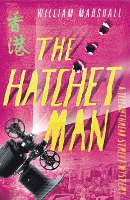 Cover for William Marshall · Yellowthread Street: The Hatchet Man (Book 2) (Paperback Book) (2019)