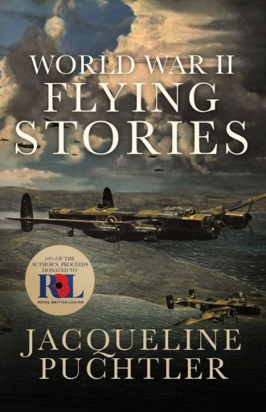 Cover for Jacqueline Puchtler · World War II Flying Stories (Paperback Book) (2021)