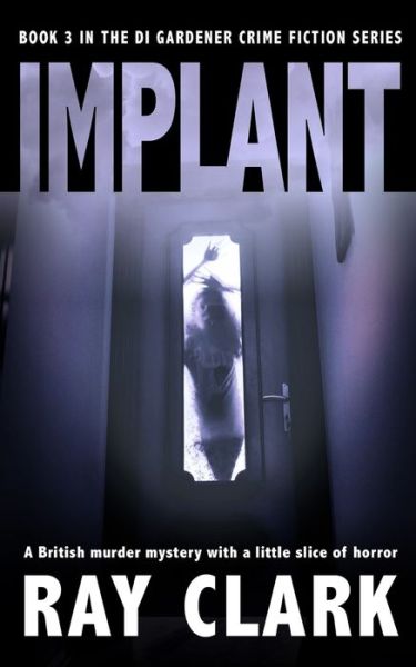 Cover for Ray Clark · Implant (Paperback Book) (2020)