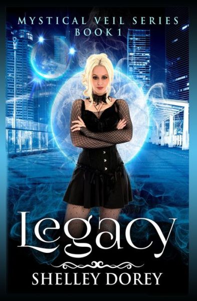 Cover for Shelley Dorey · Legacy (Taschenbuch) (2017)