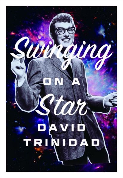 Cover for David Trinidad · Swinging on a star (Book) (2017)