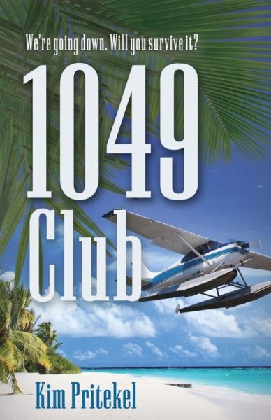 Cover for Kim Pritekel · 1049 Club (Paperback Book) (2015)