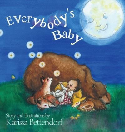 Cover for Karissa Bettendorf · Everybody's Baby (Hardcover Book) (2019)