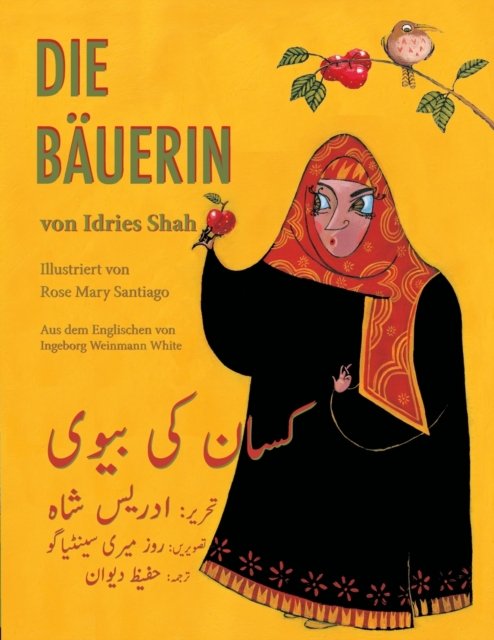 Cover for Idries Shah · Die Bäuerin : Deutsch-Urdu Ausgabe (Paperback Bog) (2018)