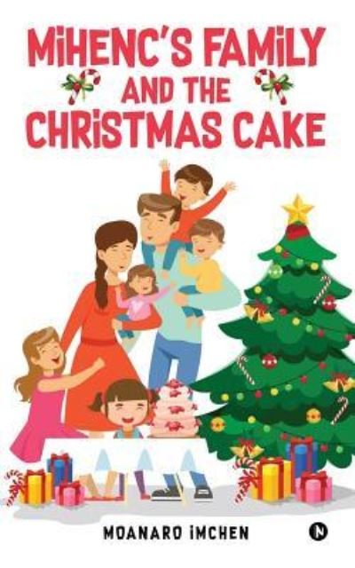 Cover for Moanaro Imchen · Mihenc's Family and the Christmas Cake (Paperback Book) (2017)