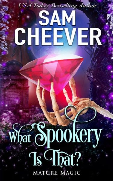 Cover for Sam Cheever · What Spookery Is That? (Taschenbuch) (2023)