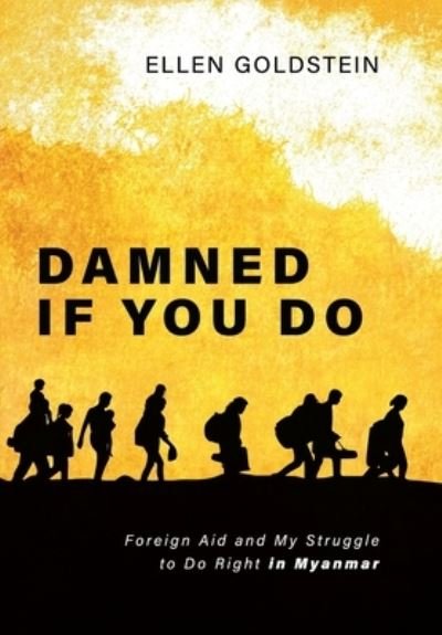 Cover for Ellen Goldstein · Damned If You Do (Book) (2023)
