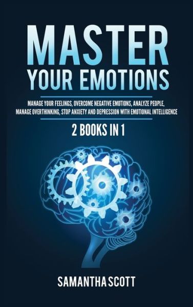 Cover for Samantha Scott · Master Your Emotions (Hardcover Book) (2021)