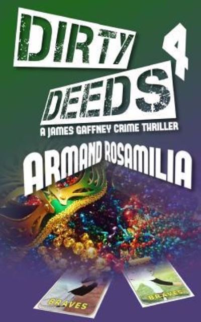 Cover for Armand Rosamilia · Dirty Deeds 4 (Pocketbok) (2017)