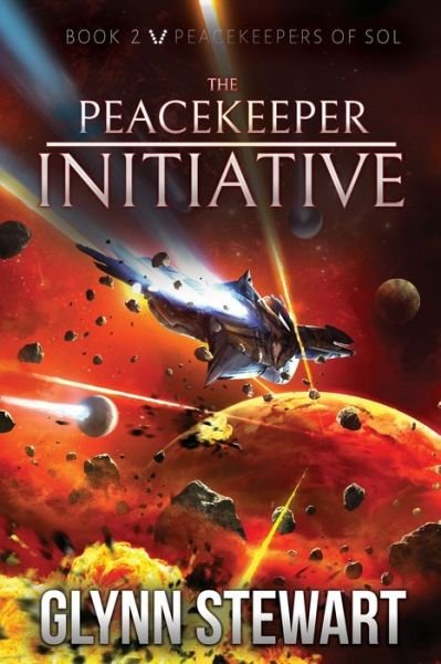 Cover for Glynn Stewart · The Peacekeeper Initiative (Paperback Book) (2020)