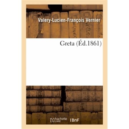 Cover for Vernier-v-l-f · Greta (Paperback Book) [French edition] (2013)