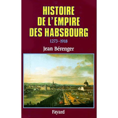 Cover for Jean Bérenger · Histoire de l'empire des Habsbourg (Book) (2018)