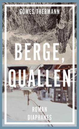 Cover for Gomes · Berge, Quallen (Buch)