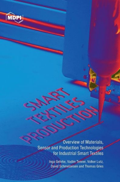 Cover for Inga Gehrke · Smart Textiles Production (Hardcover Book) (2019)