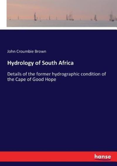 Cover for John Croumbie Brown · Hydrology of South Africa (Paperback Book) (2017)