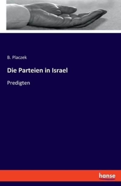 Cover for B Placzek · Die Parteien in Israel (Paperback Bog) (2022)