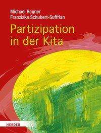 Cover for Regner · Partizipation in der Kita (Book)