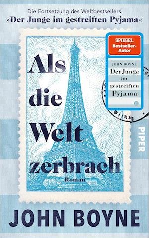 Als die Welt zerbrach - John Boyne - Bøger - Piper - 9783492071970 - 27. oktober 2022