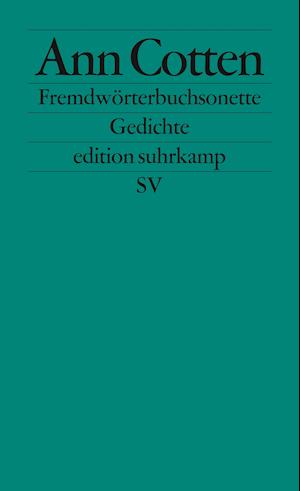 Edit.Suhrk.2497 Cotten.Fremdwörterbuch. - Ann Cotten - Bücher -  - 9783518124970 - 